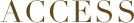 ACCESS